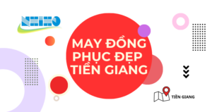 Địa chỉ may đồng phục đẹp Tiền Giang