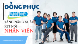 Hơn cả trang phục – Nâng tầm năng suất và tinh thần đoàn kết