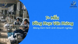 7 Mẫu Đồng Phục Văn Phòng Đẹp Giúp Doanh Nghiệp Nâng Tầm Hình Ảnh