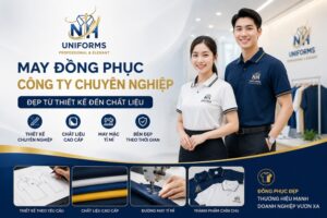 May Đồng Phục Công Ty Chuyên Nghiệp – Đẹp Từ Thiết Kế Đến Chất Liệu