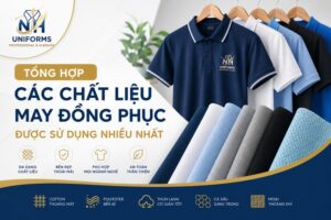 Tổng hợp các chất liệu may đồng phục được sử dụng nhiều nhất